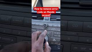 How to remove radio error code on Honda accord #autoparts