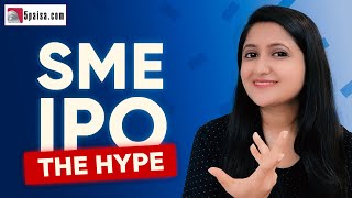 SME IPO Mania! | What is the hype all about? #smeipo