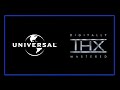 Universal Studios Home Video And THX Digitally Mastered