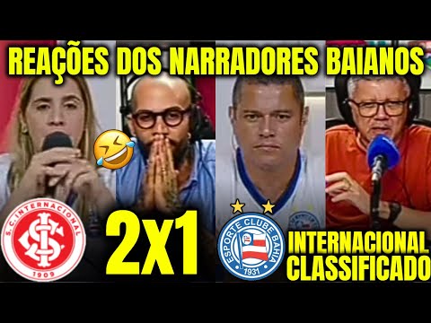 REACTIONS FROM BAHIA FANS FROM BAHIA TO INTERNACIONAL'S QUALIFICATION INTERNACIONAL 2X1 BAHIA