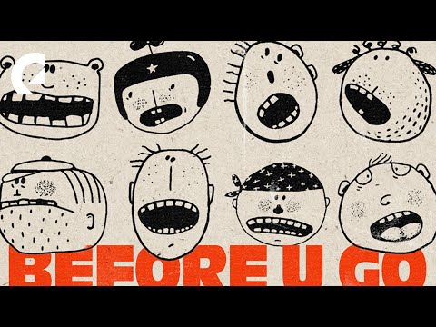LeDorean - Before U Go