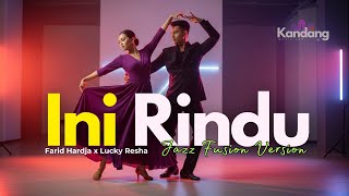 Download lagu π« INI RINDU β FARID HARDJA X LUCKY RESHA | LAGU COVER JAZZ FUSION VERSION| KANDANG MUSIK LAB mp3 Download lagu π« INI RINDU β FARID HARDJA X LUCKY RESHA | LAGU COVER JAZZ FUSION VERSION| KANDANG MUSIK LAB mp3