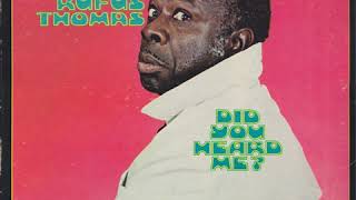 Rufus Thomas -- Do The Funky Penguin "Pt.1" [1972]