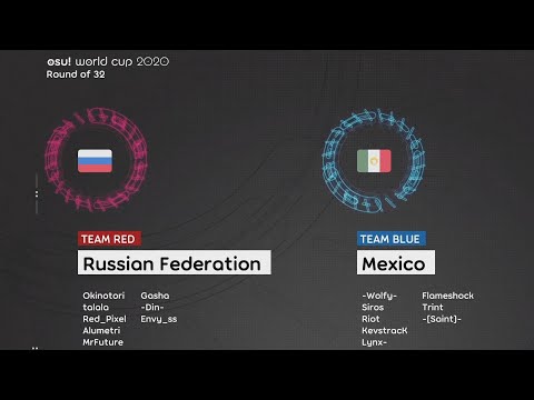osu! World Cup 2020 Round of 32 | Russia vs Mexico