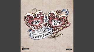 Your Song (Toy Armada & DJ Grind Big Room Dub) (Feat. Hannah Gold)