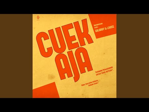 Cuek Aja