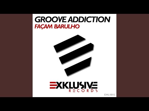 Façam Barulho (Original Mix)