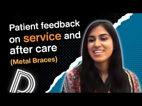 DentaJoy | Patient feedback on service and aftercare (Metal Braces)