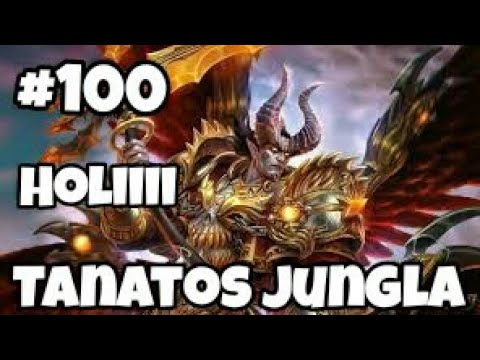 #100 Smite Conquista Gameplay Español | Tanatos Jungla | Holiiii