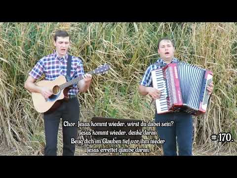 Bald kommt er wieder er wird erscheinen (Jesus kommt wieder wirst du dabei sein?)