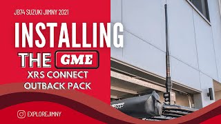 INSTALLING THE GME XRS CONNECT OUTBACK PACK ON MY SUZUKI JIMNY JB74!