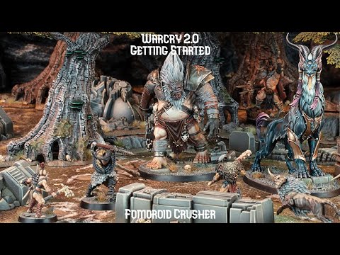 WARCRY 2.0: Getting Started With The FOMOROID CRUSHER