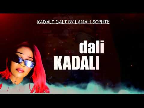 Lanah Sophie - Kaddali ddali [Official Lyrics Video]