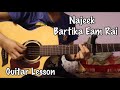 Najeek - Bartika Eam Rai | Guitar Lesson