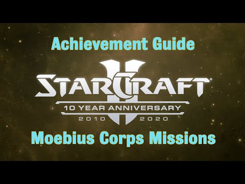 Moebius Corps Missions - Starcraft 2 10th Anniversary Achievements