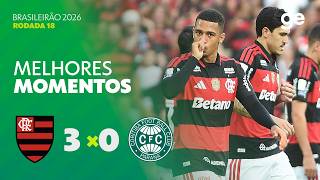 FLAMENGO 3 X 0 CORITIBA | MELHORES MOMENTOS | 18ª RODADA | BRASILEIRÃO 2026 | ge.globo