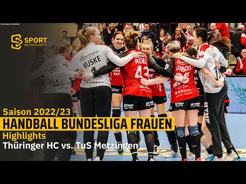 Best of HBF-Topspiel - Der Thüringer HC setzt sich deutlich gegen Metzingen durch | SDTV Handball