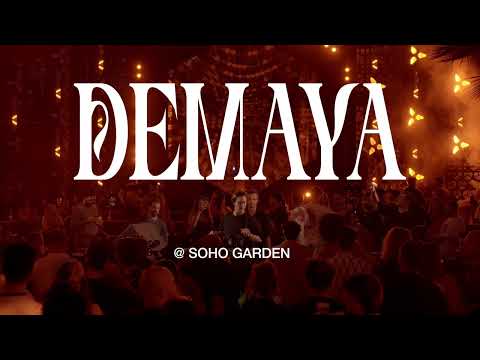 DEMAYÄ - Live From Soho Garden, Dubai  (25-04-2025)