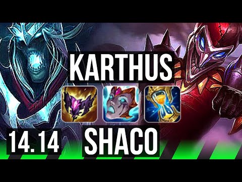 KARTHUS vs SHACO (JGL) | 21/2/8, Legendary, 900+ games | VN Grandmaster | 14.14