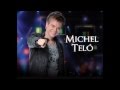 Michel Telo - Love Song [NOVA] 