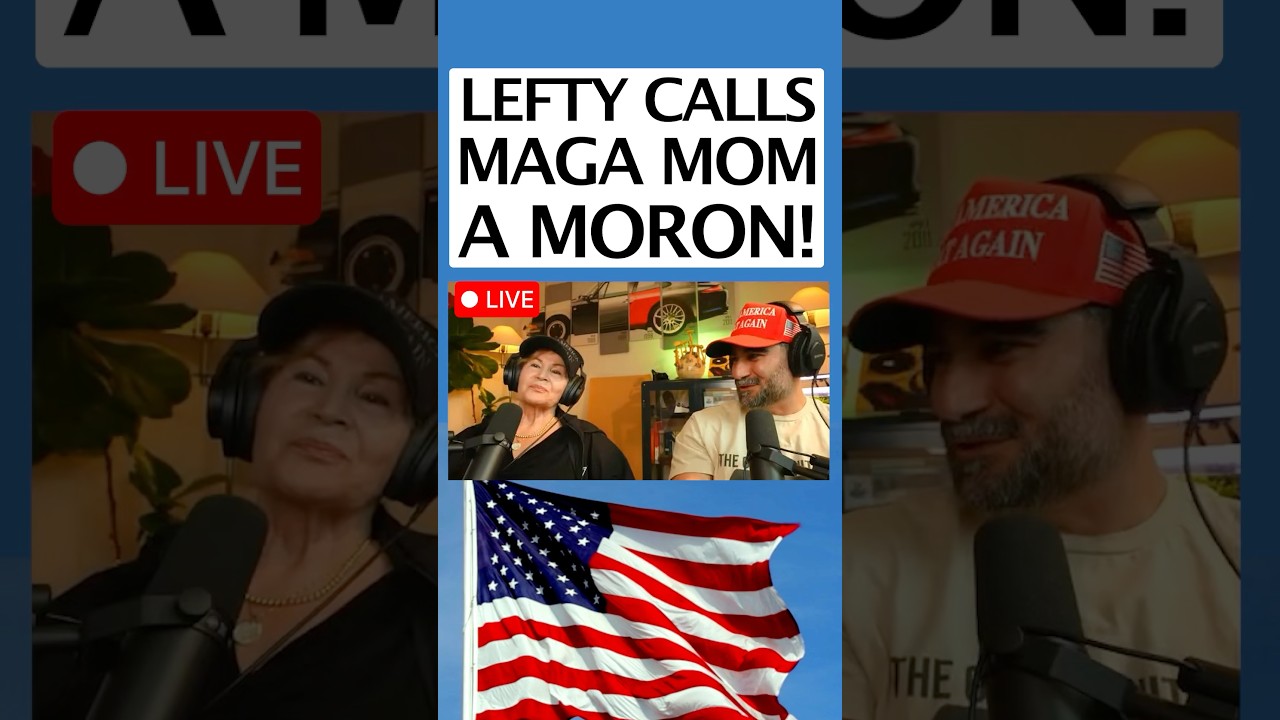 Lefty Calls MAGA Mom A Moron!