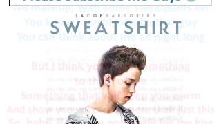 Jacop Sartorius - Sweatshirt Remix Lyrics (New Version)