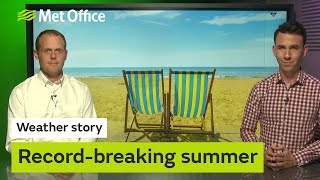 The numbers behind 2018’s record-breaking summer