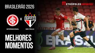 Internacional 1 x 1 São Paulo | Melhores Momentos | Brasileirão 2026