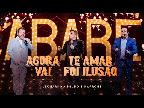 Cabaré - Agora Vai/Te Amar Foi Ilusão @LeonardoCantor @brunoemarroneoficial #CabaréRouge