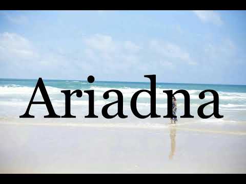 How To Pronounce Ariadna🌈🌈🌈🌈🌈🌈Pronunciation Of Ariadna