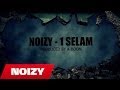 Noizy - 1 Selam
