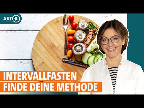 Intervallfasten: Wie unterscheiden sich die Methoden 16:8, 5:2 und 1:1? I ARD Gesund