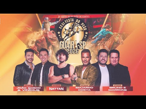 Programação 31ª Festa do Peão de Guaíra-SP 2026 @ernanicarreira