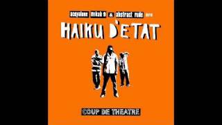 Haiku D'Etat - All Good Things