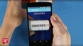 Refill Prescriptions by Scan | Walgreens Android App