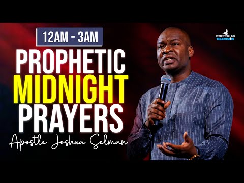 When You Pray Between 12AM–3AM, Heaven Responds Fast! | Apostle Joshua Selman