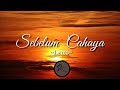 Letto Sebelum Cahaya Lirik