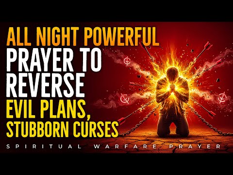 Warfare Prayer | Cancel And  Reverse Every Curse Sent Against You