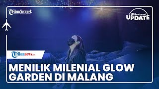 Milenial Glow Garden Malang, Tempat Wisata Kekinian yang Hadirkan Atraksi Cahaya Unik