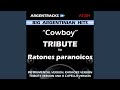 Cowboy In The Style Of Ratones Paranoicos (Instrumental Version)