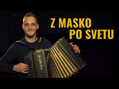 Z MASKO PO SVETU | Original izvajalec: Vrli muzikanti | Igranje harmonike