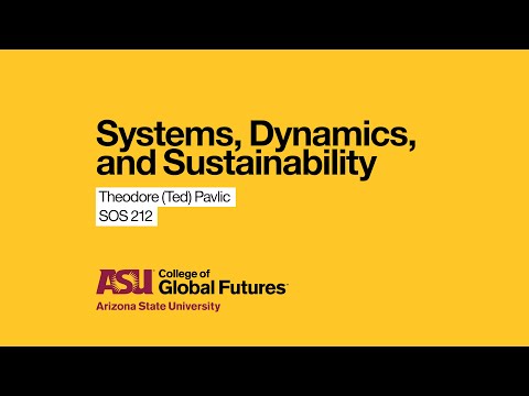 Building artificial worlds to study wicked problems in the real world (ASU Sync)