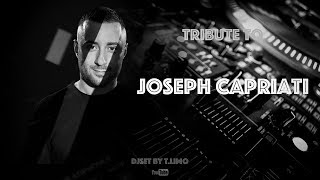 Tribute To JOSEPH CAPRIATI (By T.Limo) [Tracklist]