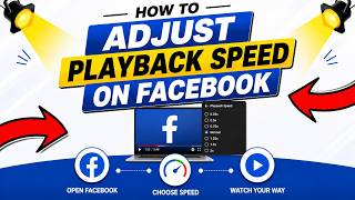 How To Adjust Playback Speed On Facebook