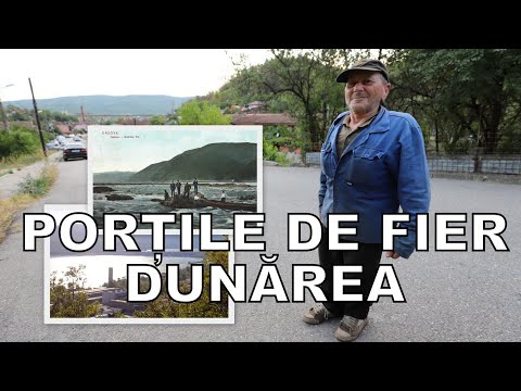 Oamenii de la PORȚILE DE FIER. Secretele coloșilor de pe Dunăre