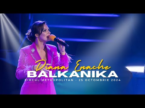 ❌  DIANA ENACHE- LIVE BALKANIKA ❌