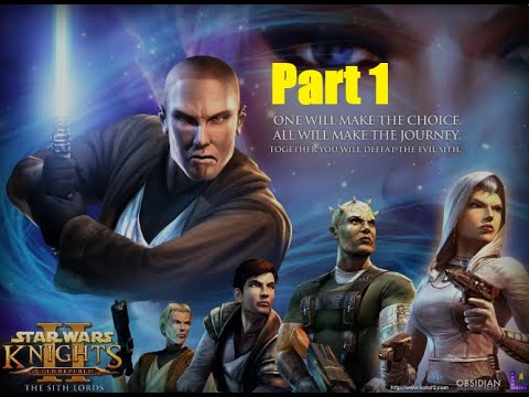 KOTOR 2 The Sith Lords Light Side Let's Play Part 1