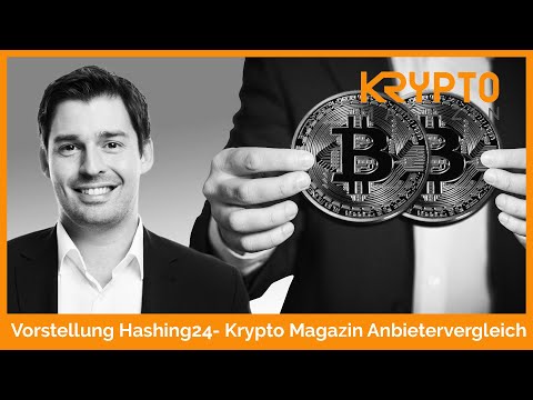 Vorstellung Hashing24 - Krypto Magazin Anbietervergleich