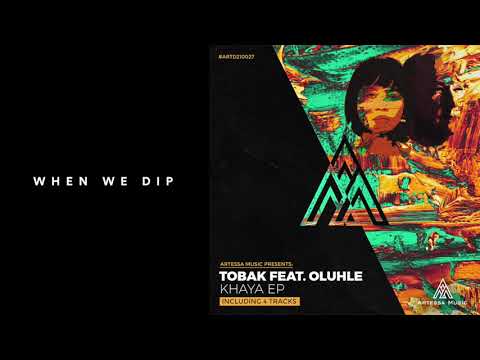 Premiere: TOBAK - Khaya ft. Oluhle [Artessa Music]