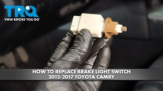How to Replace Brake Light Switch 2012-2017 Toyota Camry